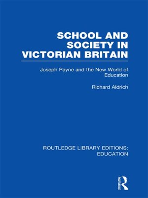 cover image of School and Society in Victorian Britain